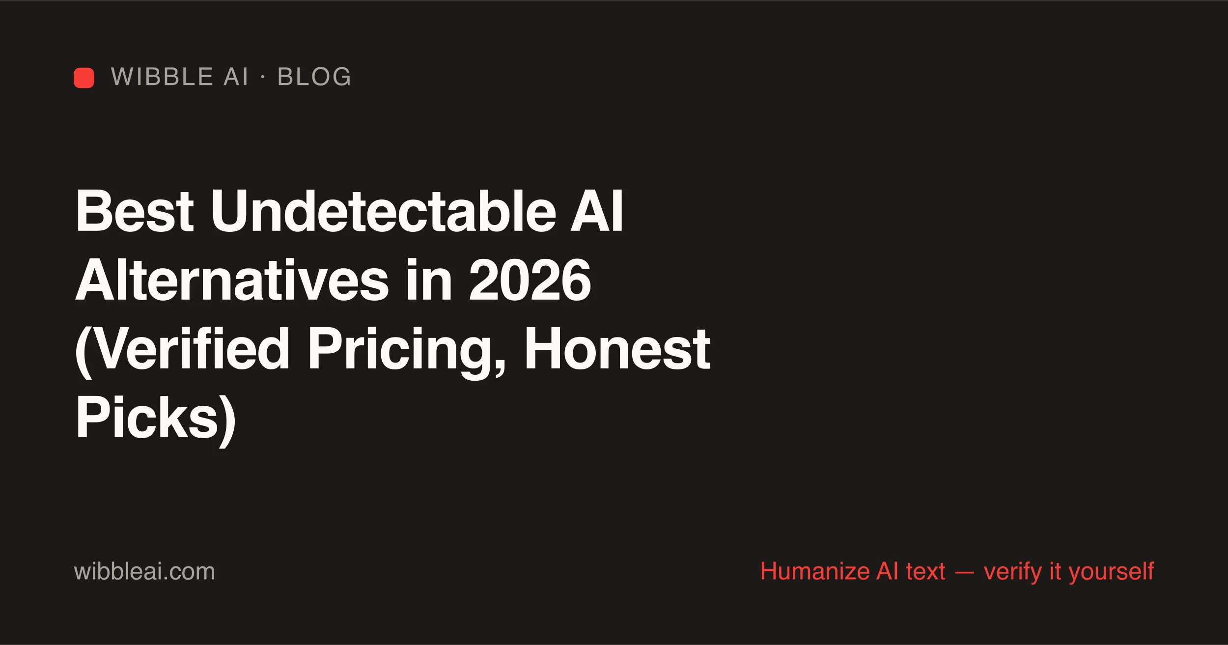 Comparison of the best Undetectable AI alternatives in 2026 with verified pricing and free tiers